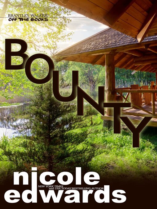 Title details for Bounty by Nicole Edwards - Available